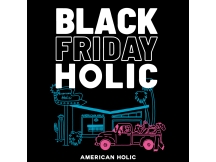 BLACK FRIDAY HOLIC！！！